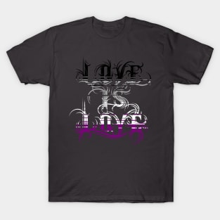 Love is Love - Asexual Pride T-Shirt